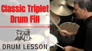 Learn How to Play a Classic Triplet Drum Fill [upl. by Nylesoy458]