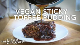 Easy Vegan Sticky Toffee Pudding [upl. by Mackenzie]