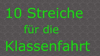 10 Streiche für die Klassenfahrt [upl. by Suiravat]