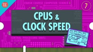 The Central Processing Unit CPU Crash Course Computer Science 7 [upl. by Hoppe]