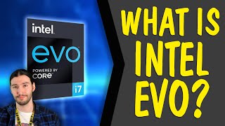 Intel EVO Explained [upl. by Atikir]