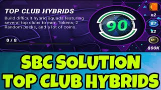 SBC SOLUTION TOP CLUB HYBRIDS  MADFUT 24 [upl. by Eckardt]