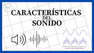 Características del Sonido [upl. by Leonanie137]