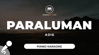 Paraluman  Adie Piano Karaoke [upl. by Rundgren751]