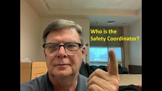 Who is the Safety Coordinator [upl. by Raymund26]