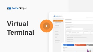 SwipeSimple Virtual Terminal 2minute demo [upl. by Oicanata]