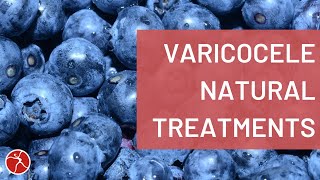 Varicocele Natural Treatment Tips  15 Remedies [upl. by Bedell]