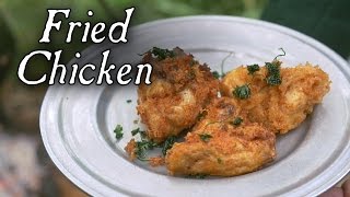 Fried Chicken In The 18th Century 300 Year Old Recipe [upl. by Maziar715]