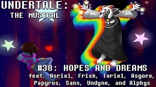 Undertale the Musical  Hopes and Dreams [upl. by Klenk]