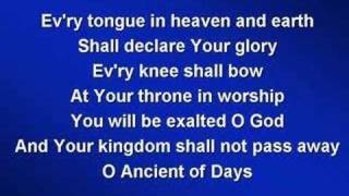 Ancient of Days worship video w lyrics [upl. by Sundstrom]