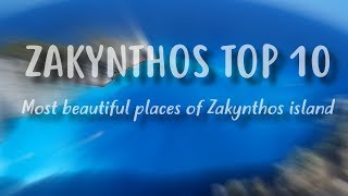 Zakynthos TOP 10  Best places [upl. by Rind]