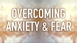 Guided Mindfulness Meditation on Overcoming Anxiety and Fear [upl. by Aikkan]