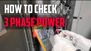 How To Check 3 Phase Power [upl. by Aneeg624]