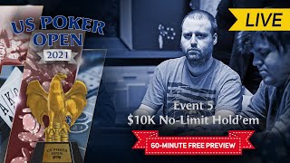 US Poker Open 2021  Event 5 10000 No Limit Holdem Final Table [upl. by Vigen]