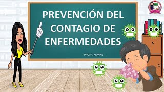 Prevención del contagio de enfermedades [upl. by Aileme]