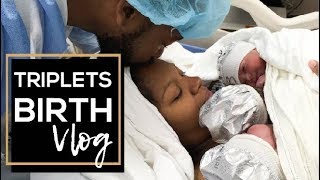 OFFICIAL TRIPLETS BIRTH VLOG [upl. by Flinn80]