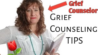 Grief COUNSELING Tips For Counselors  Grief Therapy  TIPS From a Hospice Bereavement Counselor [upl. by Oznohpla]