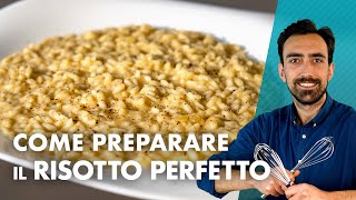 Come preparare il risotto perfetto TUTTORIAL [upl. by Lehcyar953]