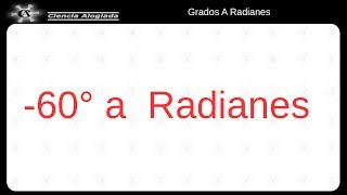 Convertir Grados A Radianes 1 4 1 [upl. by Theall]