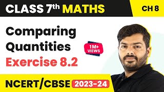 Comparing Quantities  Ex 82  NCERT Maths Class 7 Chapter 8 [upl. by Ayikur925]