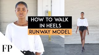 How to Walk in Heels by RUNWAY MODEL [upl. by Artened705]