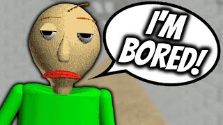 BALDI IS BORED  Baldis Basics Mod [upl. by Nilrac545]