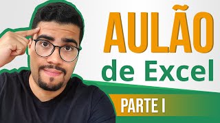 AULÃO DE EXCEL 2024  Nível Básico 01  Curso de Excel [upl. by Skees730]