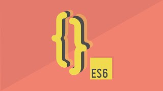 ES6 JavaScript Tutorial for Beginners  Getting Started [upl. by Ydnak]