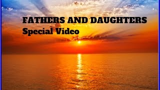 FATHERS AND DAUGHTERS Michael Bolton  SPECIAL VIDEO  Lyrics [upl. by Kenwrick]