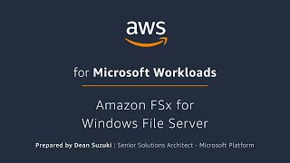 Amazon FSx for Windows File Server [upl. by Griselda]