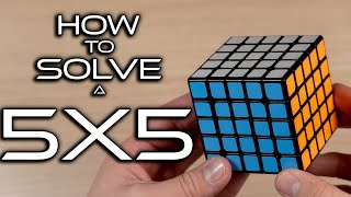 How to Solve a 5x5x5 Rubiks Cube FOR BEGINNERS [upl. by Leuneb]