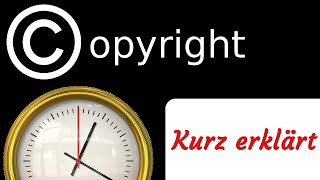 Copyright  kurz erklärt [upl. by Dewain]