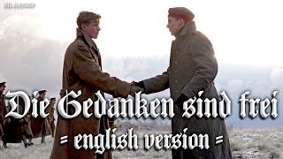 Die Gedanken sind frei German folk songEnglish version [upl. by Ajan]