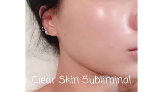 ⚠️CAUTION⚠️ POWERFUL  Listen Once Clear Skin Subliminal [upl. by Pru183]