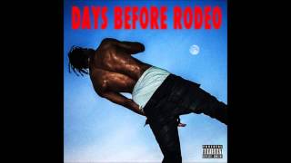 Travi Scott  Skyfall Ft Young Thug Days Before Rodeo [upl. by Cymbre]