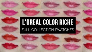 LOréal Color Riche  Full Collection Swatches [upl. by Cattima]