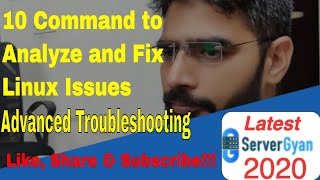 10 Advanced Linux Troubleshooting Tips  How to analyse critical issues with Linux Operating System [upl. by Grinnell]