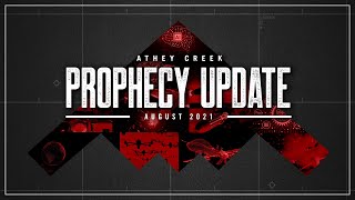 Prophecy Update  August 2021  Brett Meador [upl. by Oileve679]