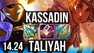 KASSADIN vs TALIYAH MID  8k comeback Godlike  NA Master  1424 [upl. by Rothwell]