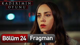 Kaderimin Oyunu 24 Bölüm Fragman [upl. by Paulson927]