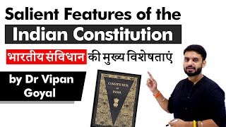 Salient Features of Indian Constitution l Polity l Dr Vipan Goyal l Study IQ [upl. by Ydualc]