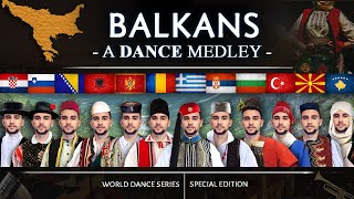 A Balkan Dance Medley • World Dance Series  Special  Vasilis [upl. by Daryl419]