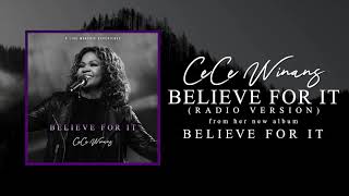 CeCe Winans  Believe For It Radio Version Official Audio [upl. by Starbuck378]