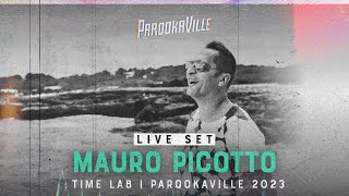 PAROOKAVILLE 2023  Mauro Picotto [upl. by Inavoy]