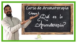 Curso de Aromaterapia😍  01  ¿Qué es la Aromaterapia😉 [upl. by Chuu949]