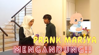 AM TERKEJUT MARSYA MENGANDUNG   PRANK AM KECEWA G1LA [upl. by Enimassej]