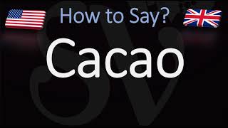 How to Pronounce Cacao CORRECTLY [upl. by Llerrat878]