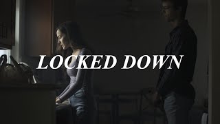 LOCKED DOWN  Short Film [upl. by Apollus839]