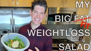 The Big Salad  How I lost 30 Pounds in 90 Days [upl. by Noremmac]