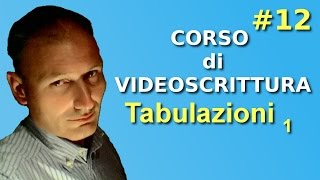 Maggiolina  Corso di Videoscrittura  12 Incolonnare testo tabulazioni 1p [upl. by Burack]